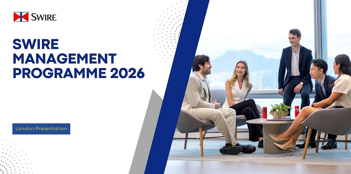 Swire Management Programme 2026 for Future Business Leaders (London)