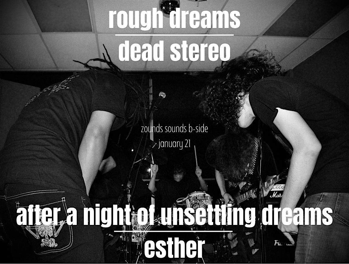 Rough Dreams at Z.S.B.S.