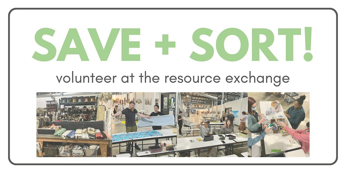 Save + Sort Volunteer Day