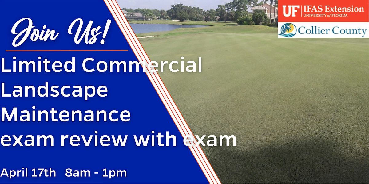 Limited Commercial Landscape Maintenance Review with Exam