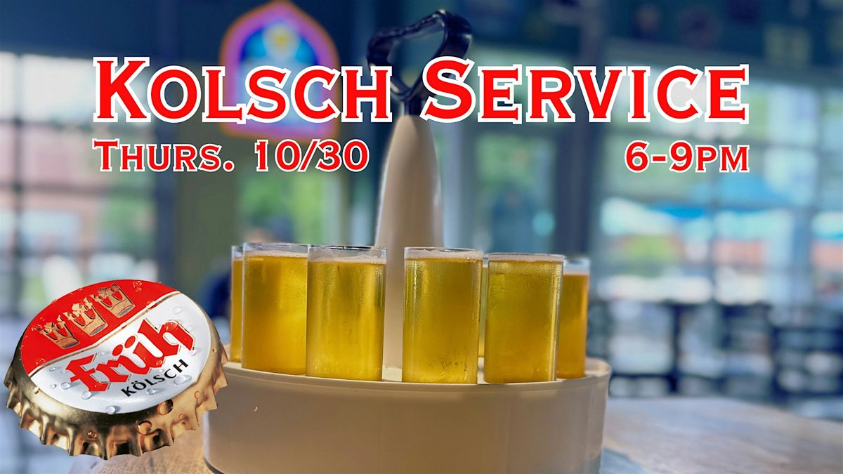 Kolsch Service with Fruh Kolsch