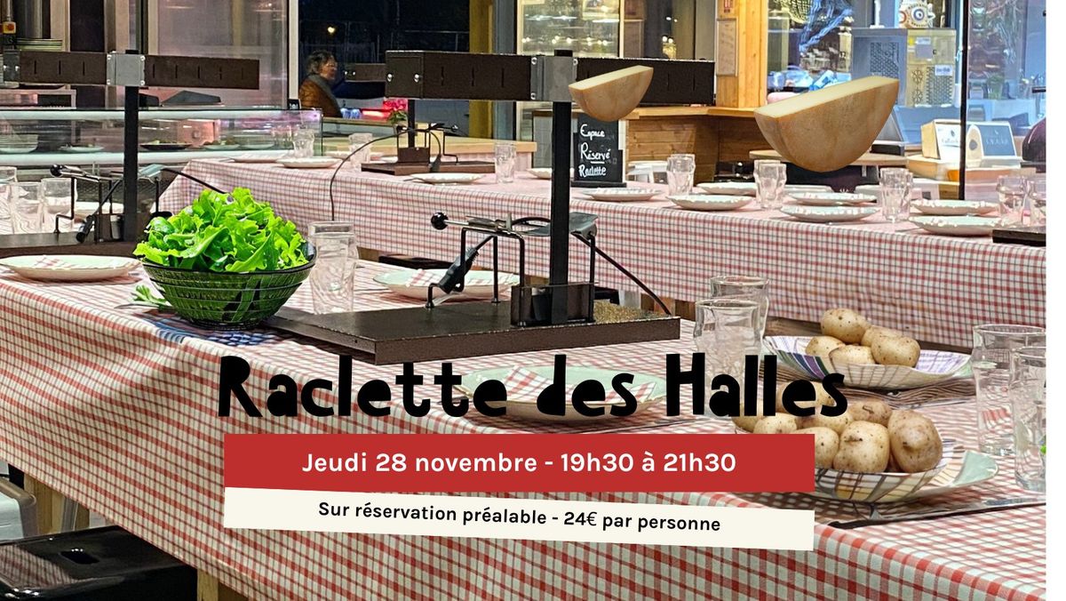 Raclette des Halles