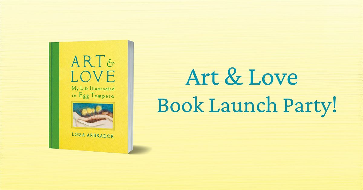 Art & Love Book Launch Party