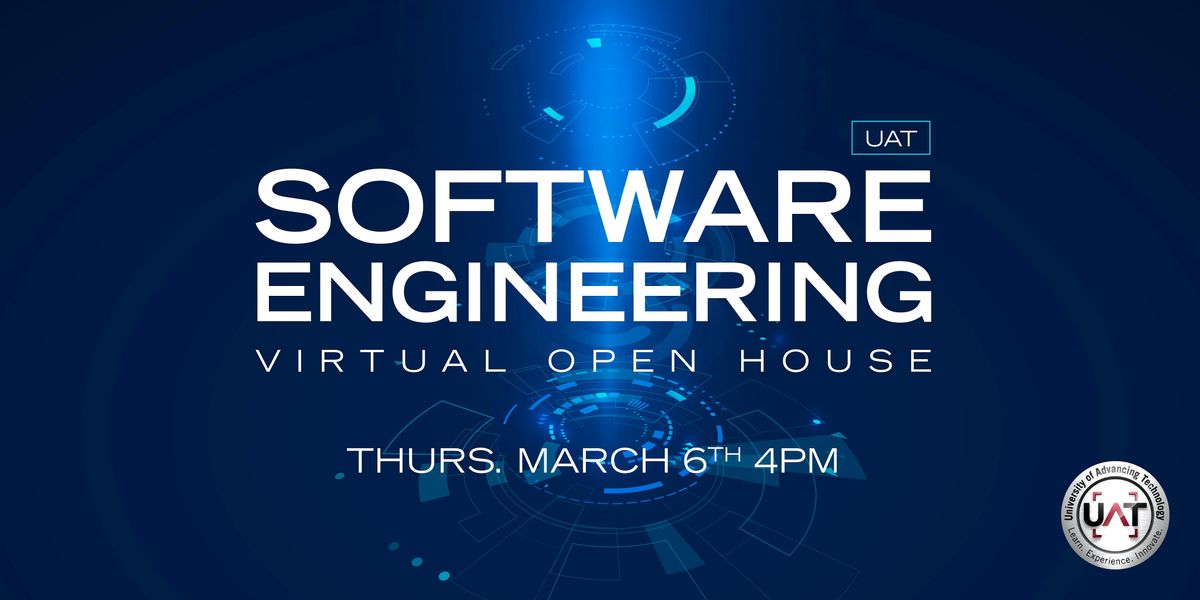 UAT Software Engineering Virtual Open House