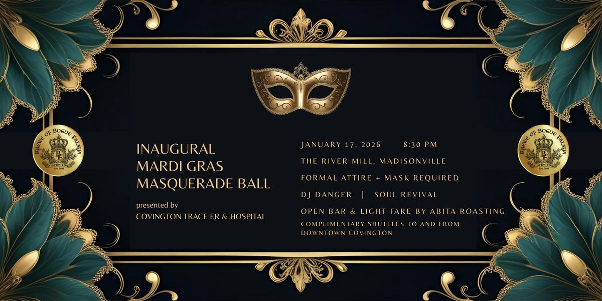 Krewe of Bogue Falaya Inaugural Masquerade Ball