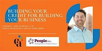 Building Your Credit for Building Your Business