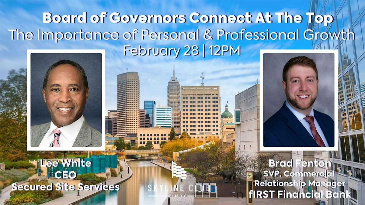 Personal & Professional Growth with Skyline Clubs Board of Governors