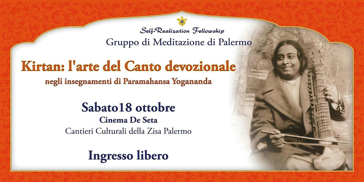 Kirtan: l\u2019arte del canto devozionale secondo gli insegnamenti di Yogananda