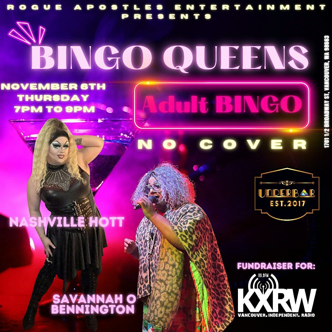BINGO Queens Adult BINGO Night KXRW Vancouver Fundraiser