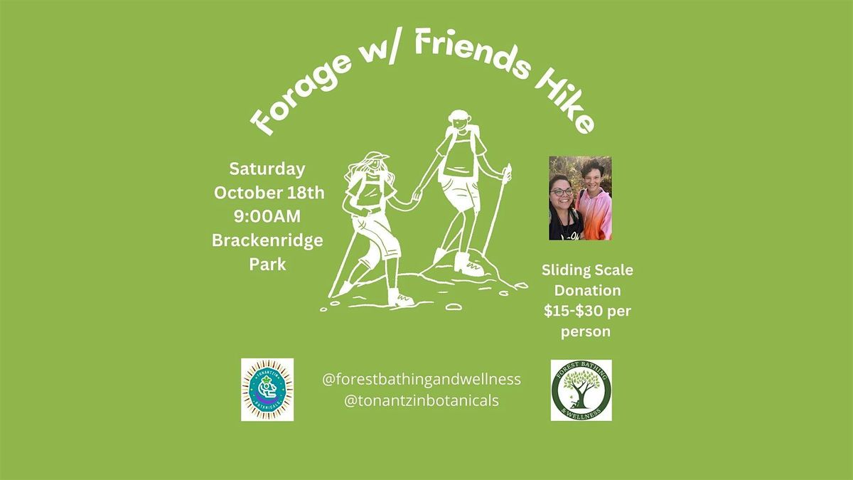 Forage with Friends Hike