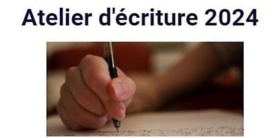 Atelier d'\u00e9criture 2024