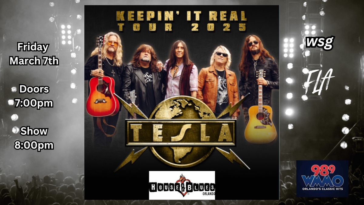 Tesla: Keep It Real Tour pres. by 98.9 WMMO @ HOB Orlando