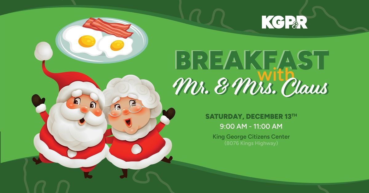 Breakfast with Mr. & Mrs. Claus