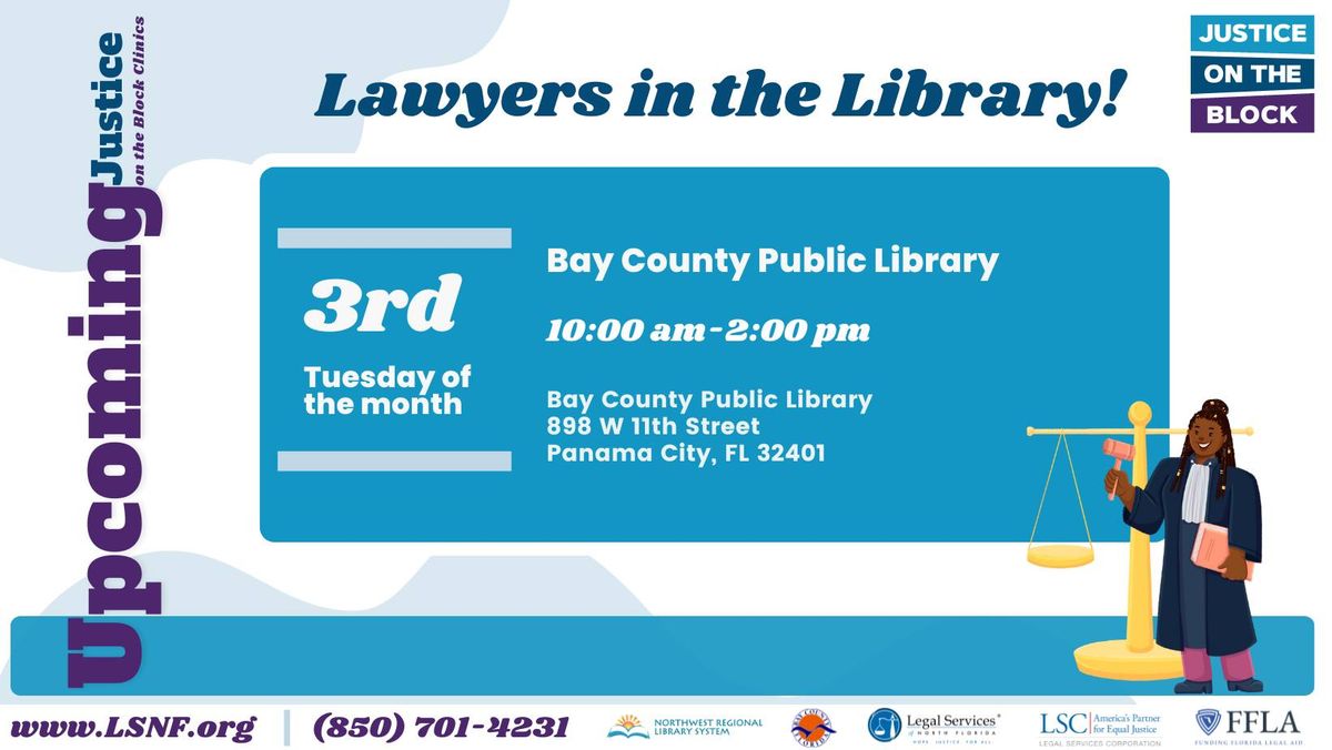 JOTB Lawyers in the Library: Bay County Public Library