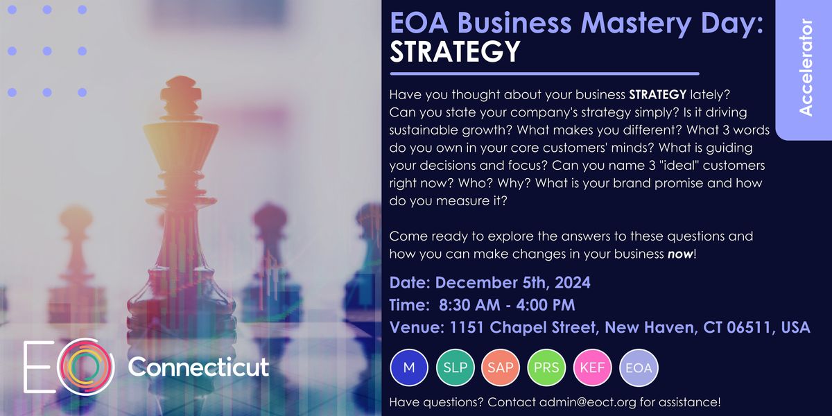 EOA Business Mastery Day:  STRATEGY