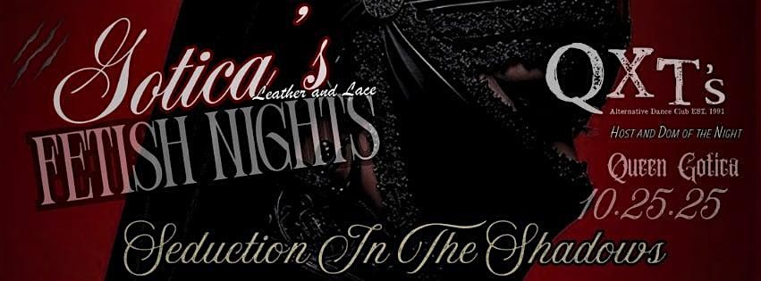 GOTICA's Fetish Nights