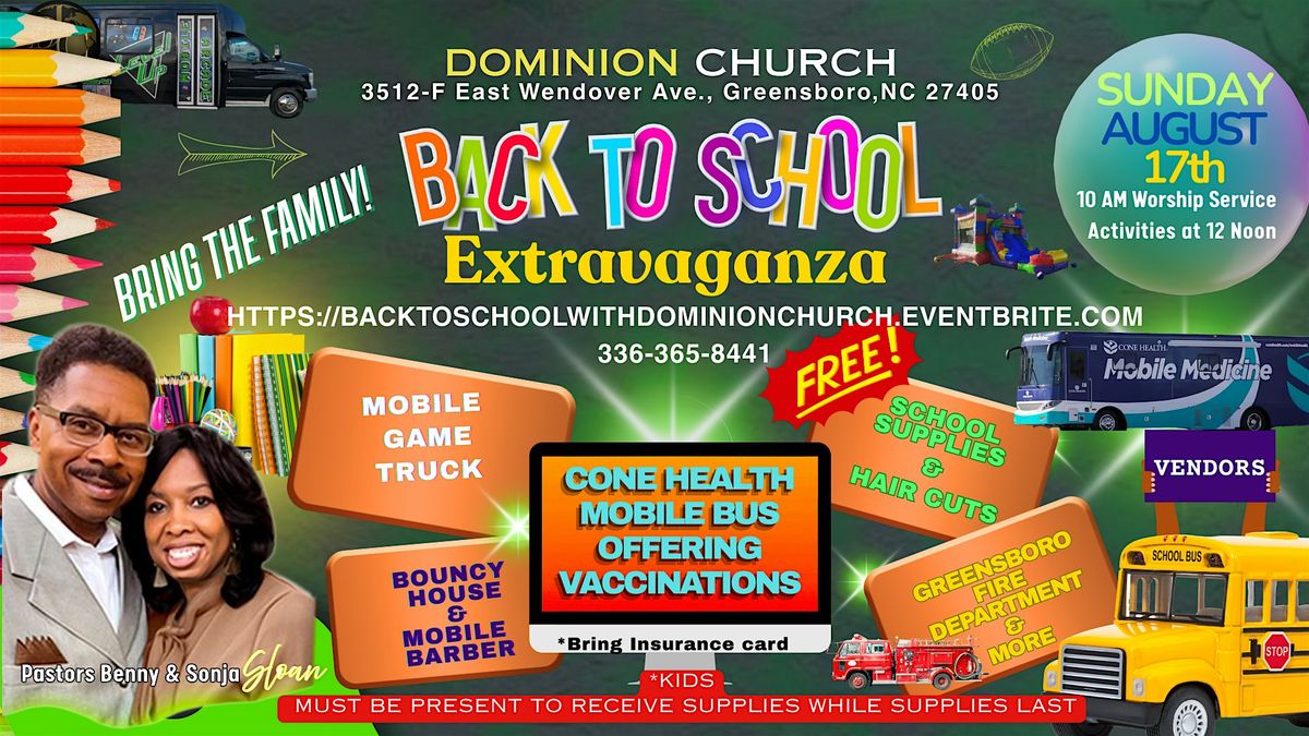 Back to School Extravaganza with Dominion Church