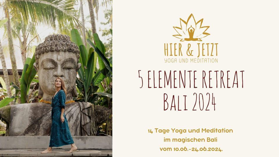 5 ELEMENTE RETREAT - Bali 2024