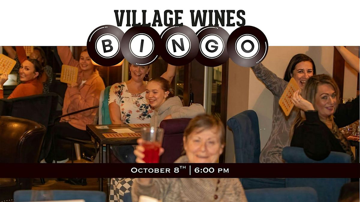 Village Wines Wednesday Night Bingo