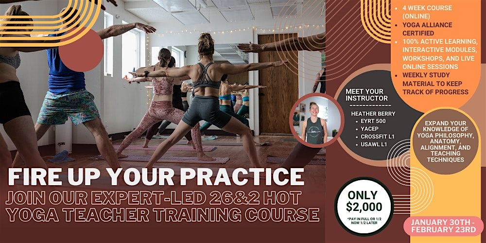 26&2 Hot Yoga Teacher Training - Online