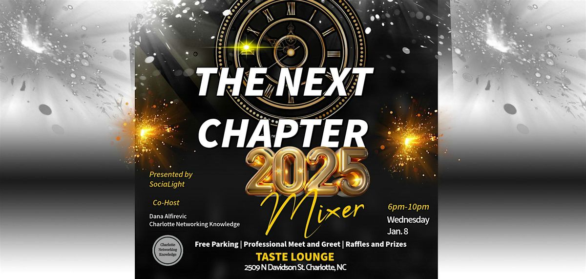 The Next Chapter: 2025 Mixer