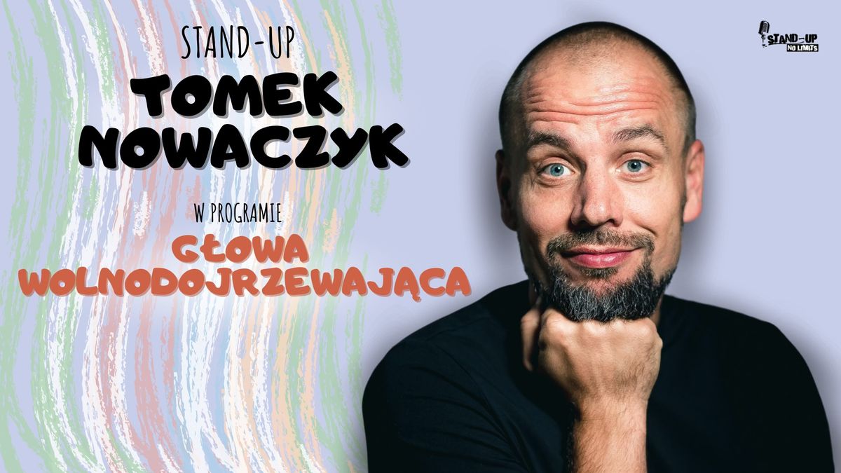 Warszawa! Tomek Nowaczyk w programie "G\u0142owa Wolnodojrzewaj\u0105ca" | Stand-up