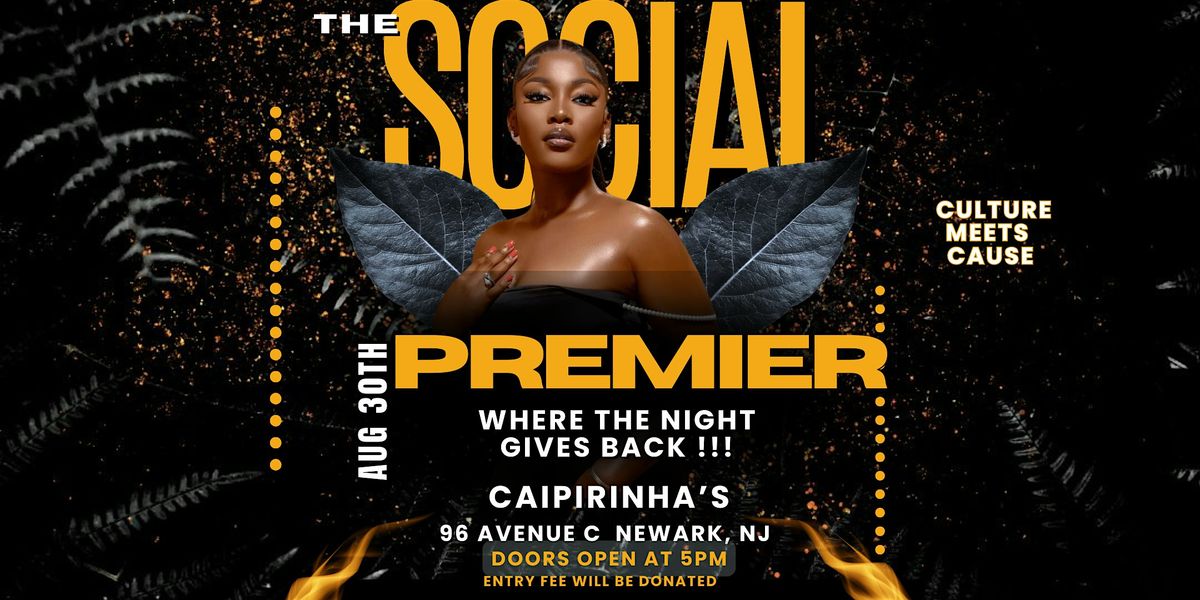 The Social Premier