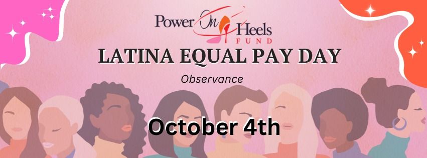 Latina Equal Pay Day 