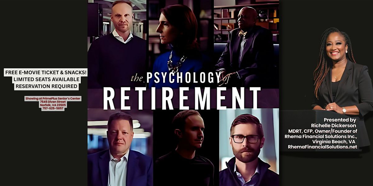 The Psychology of Retirement Movie Premiere & Conversation