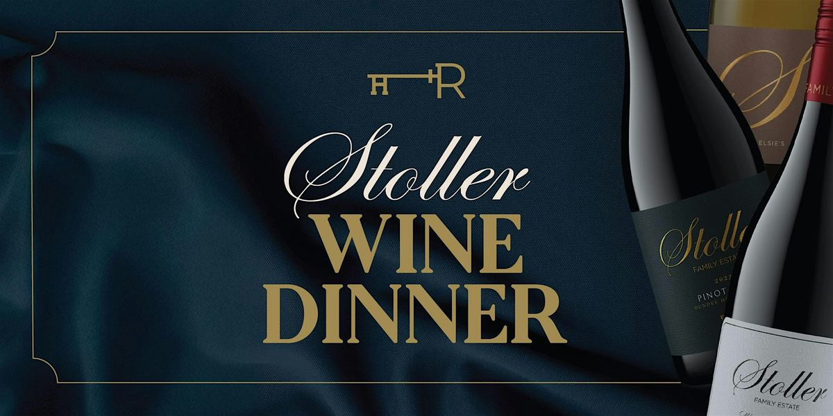 Stoller Wine Dinner