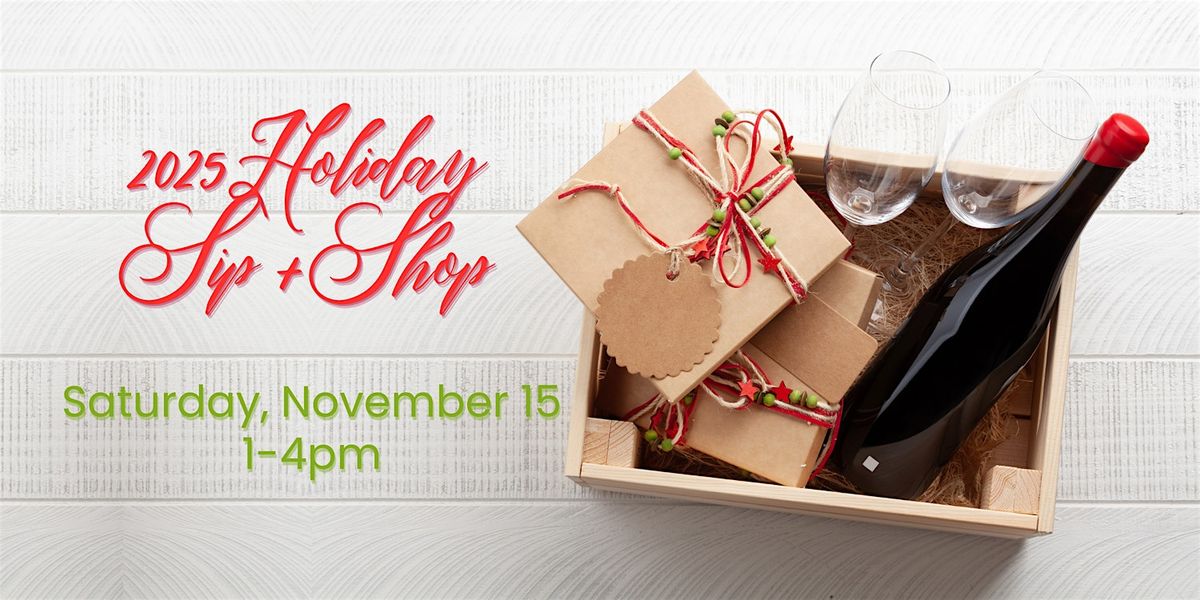 Holiday Sip + Shop