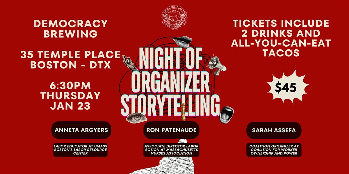 A Night of Organizer Storytelling