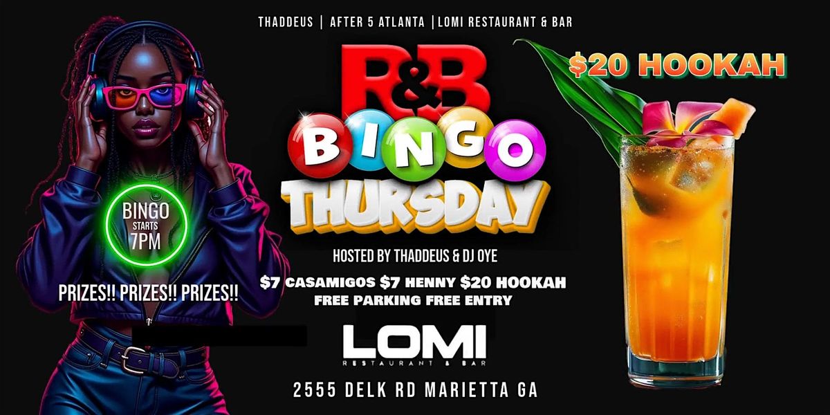 RNB BINGO THURSDAY @LOMI