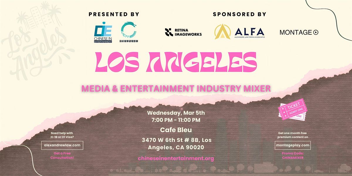 Los Angeles Media & Entertainment Industry Mixer