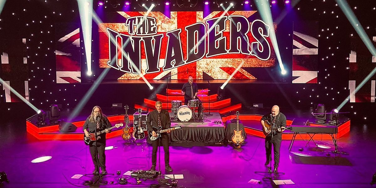 The Invaders - A Musical Tribute to the British Invasion