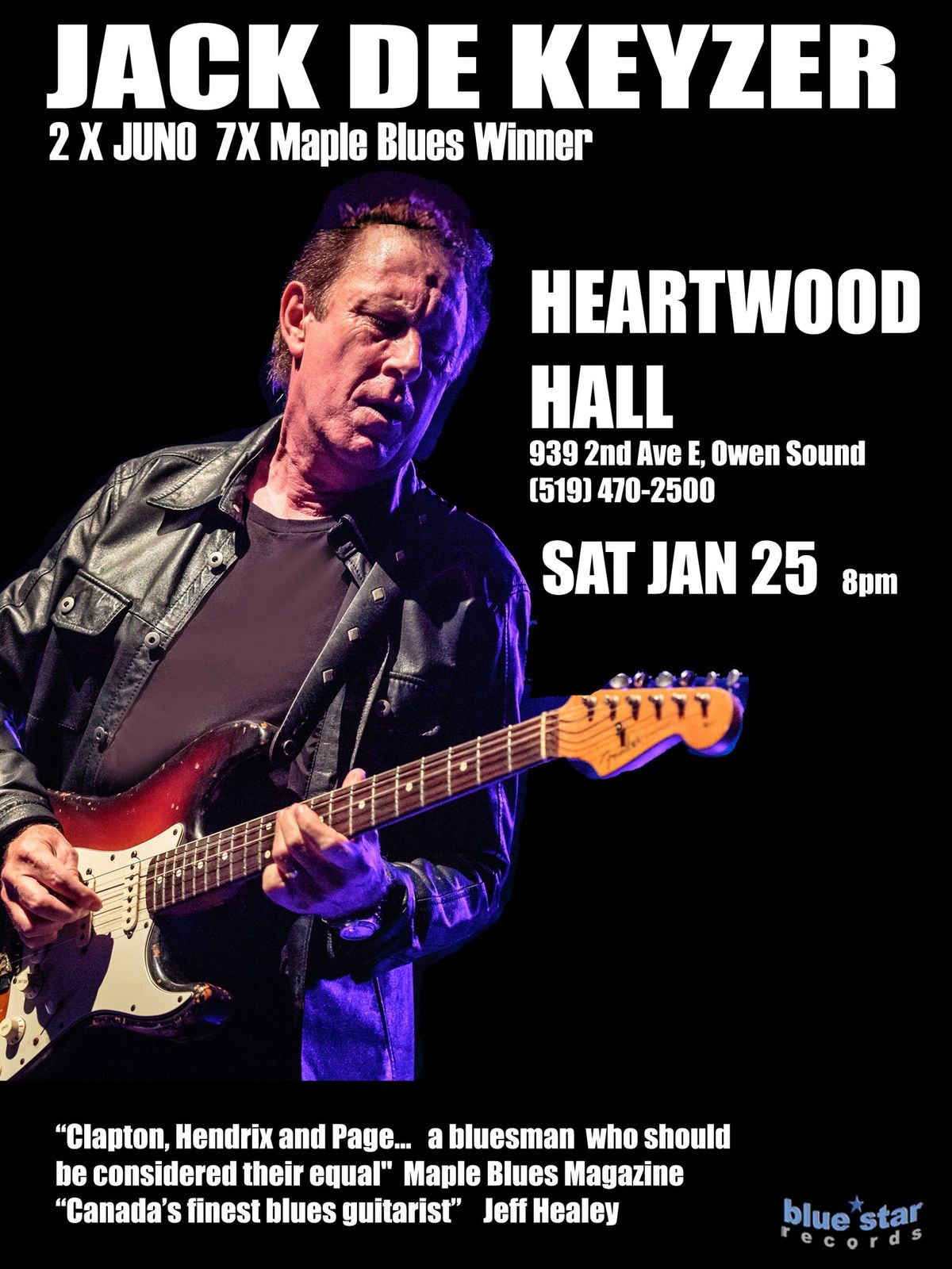 JACK DE KEYZER Heartwood Hall, Owen Sound , ON   JAN 25 