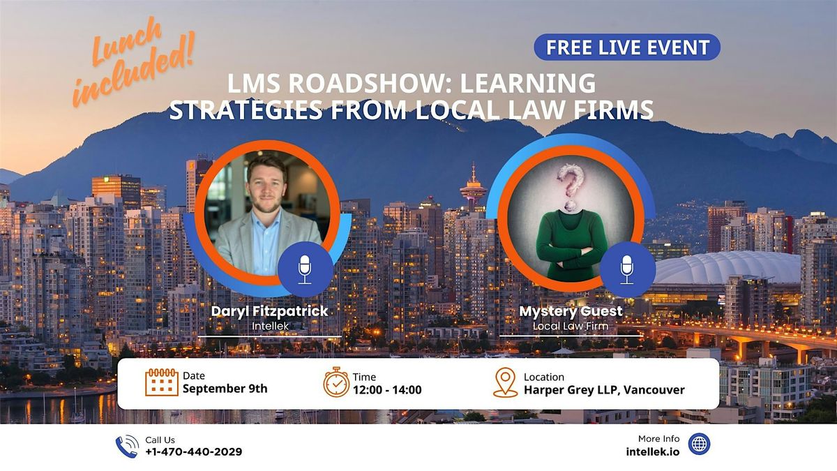 Intellek LMS Roadshow Vancouver: Learning Strategies from Local Law Firms