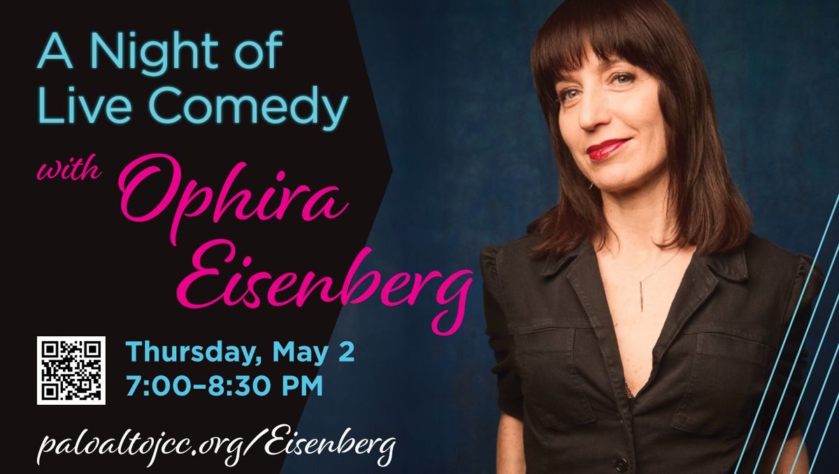 A Night of Live Comedy with Ophira Eisenberg