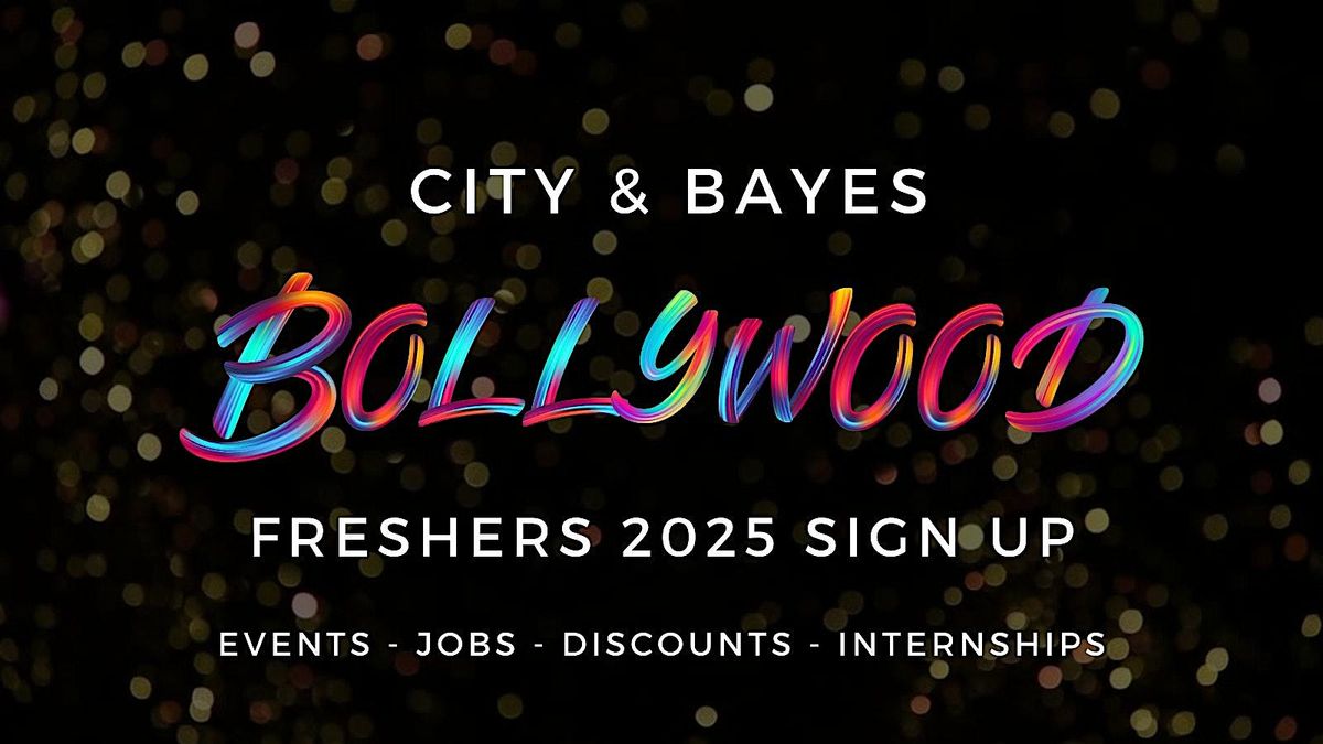 City University & Bayes Bollywood Freshers - Official Welcome Week 2025
