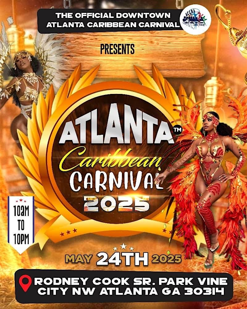 ATLANTA CARIBBEAN CARNIVAL 2025