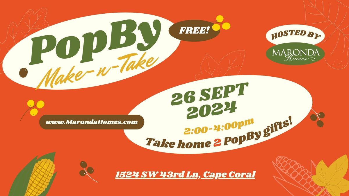 PopBy Make-n-Take for Real Estate Professionals - Cape Coral