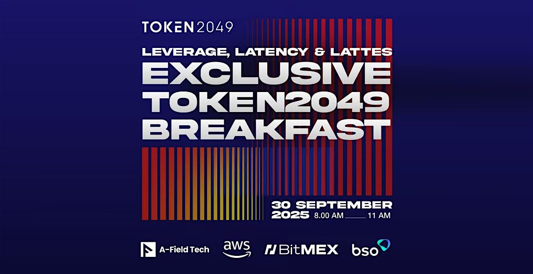 Leverage, Latency & Lattes: An Exclusive TOKEN2049 Breakfast