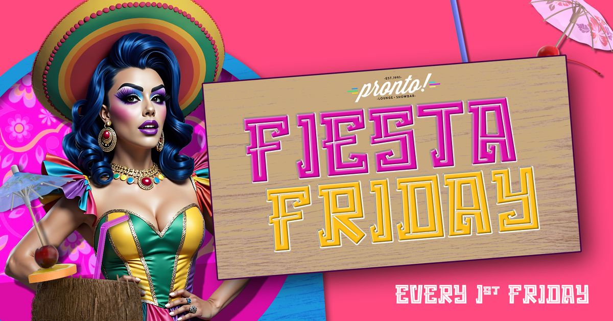 FIESTA FRIDAY