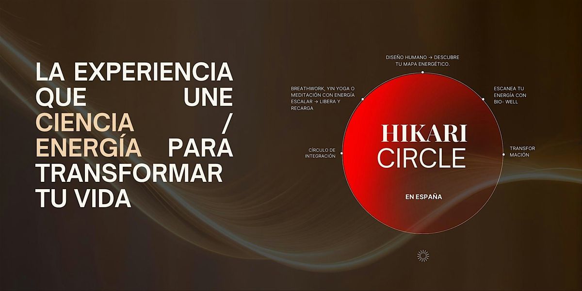 Hikari Circle \u2013 Transforma tu energ\u00eda y m\u00eddelo en tiempo real