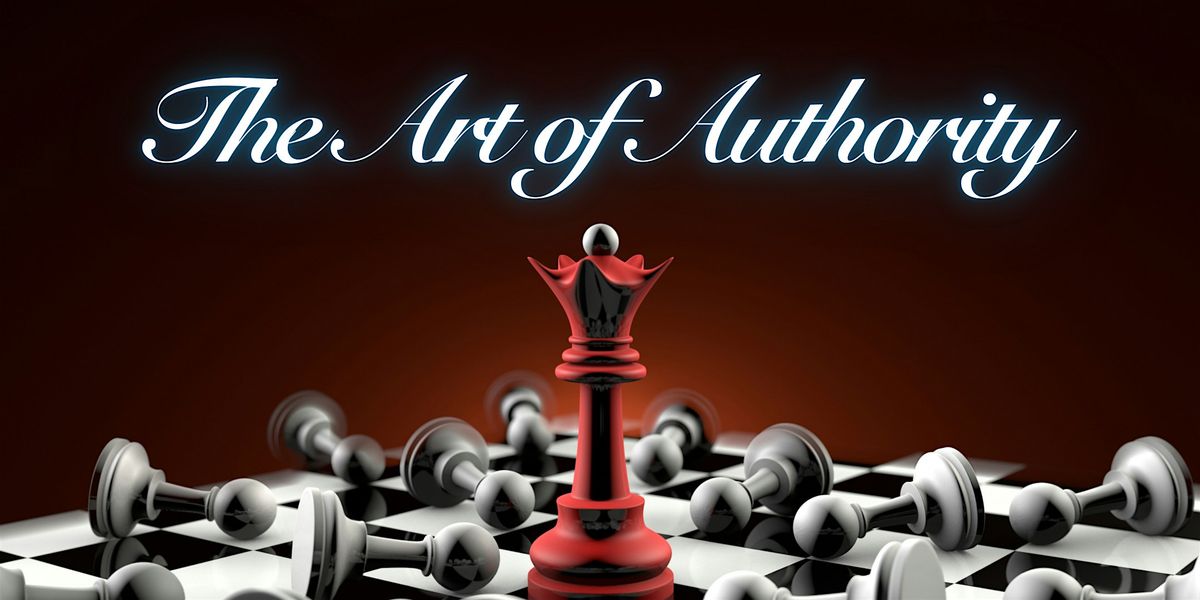 The Art of Authority