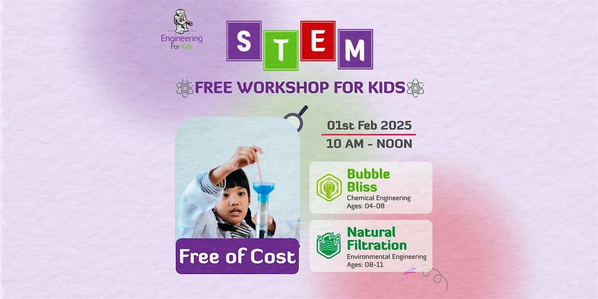 STEM Workshop (Free of Cost)