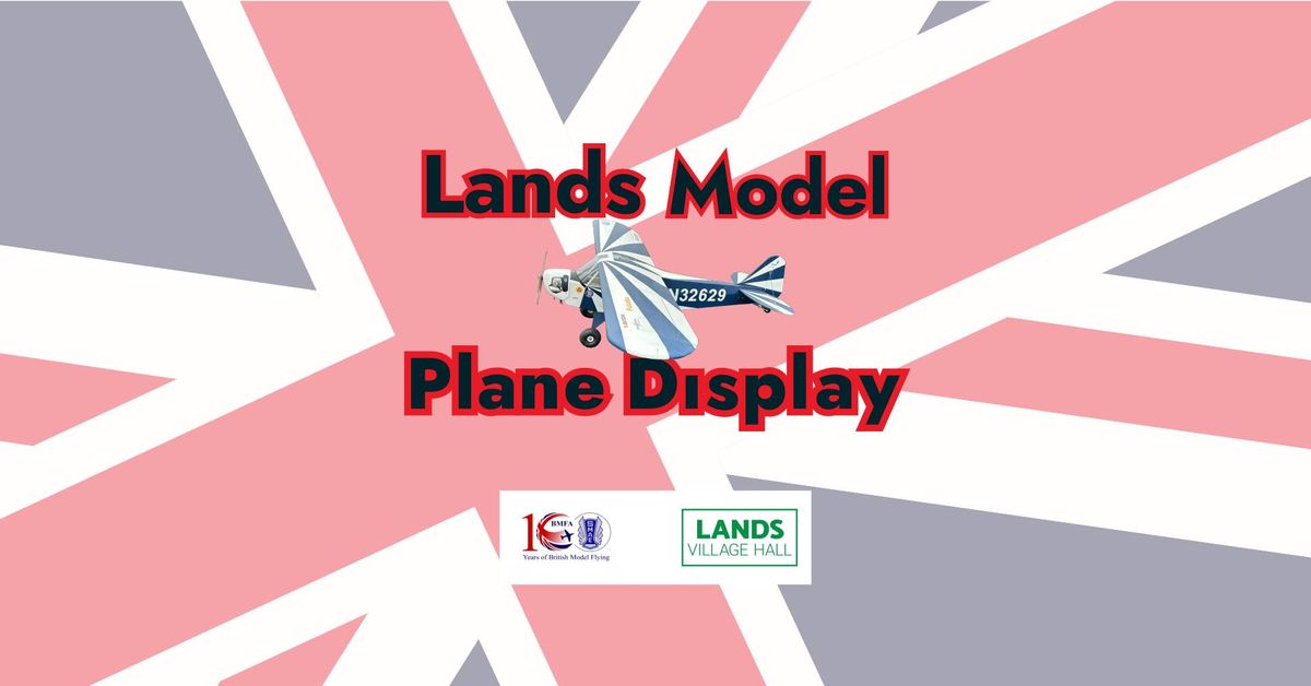 Lands Model Plane Display