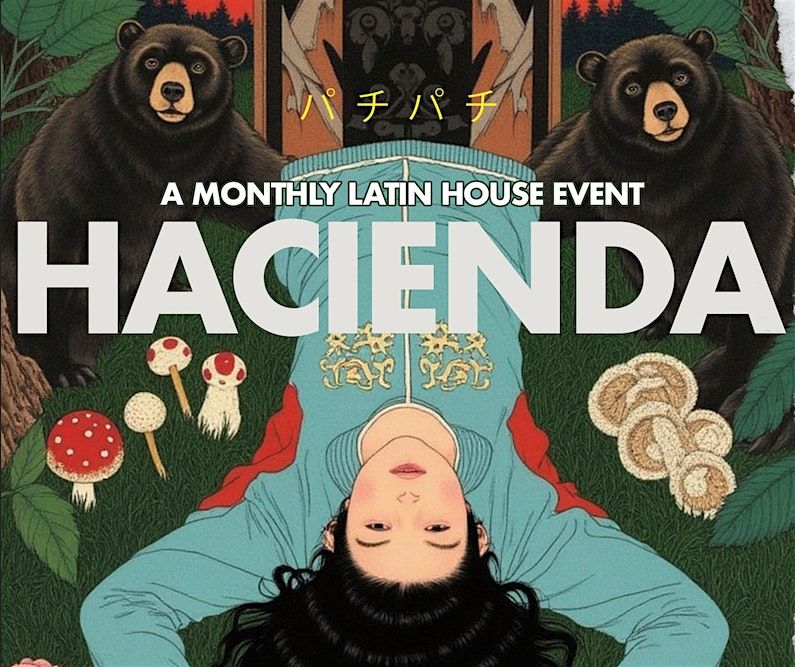 HACIENDA at Pachi-Pachi