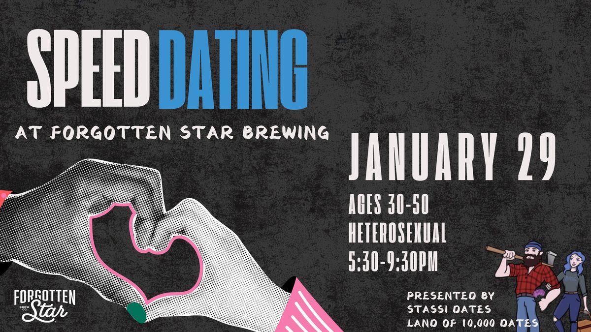 Speed Dating hosted by Land of 10,000 Dates at Forgotten Star Brewing