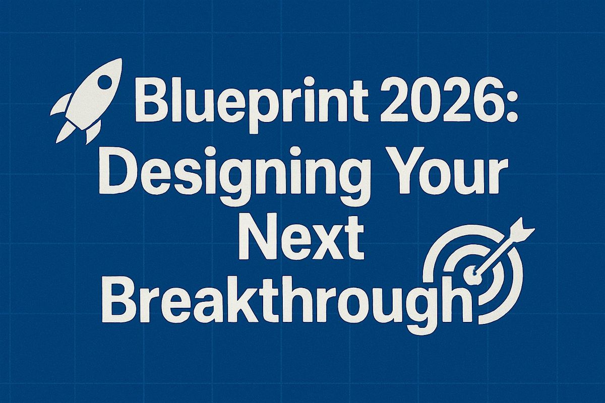 Blueprint 2026: Are you ready for your breakthrough (Meredith, NH)